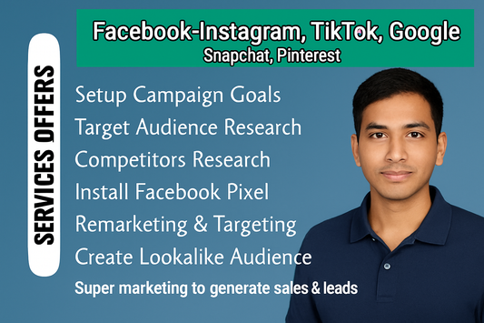 Run & Manage Facebook, Instagram, TikTok, Google, Pinterest, Snapchat ads campaign for leads and sales